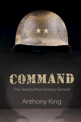 COMMAND. THE 21ST CENTURY GENERAL