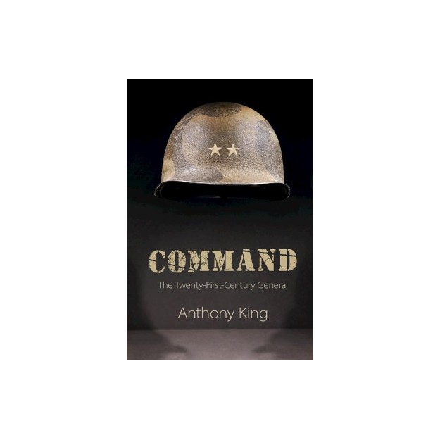 COMMAND. THE 21ST CENTURY GENERAL