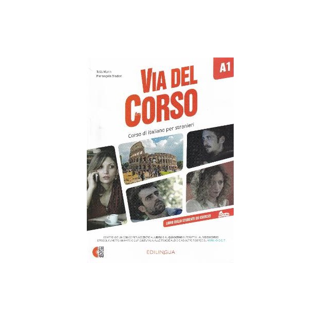 VIA DEL CORSO A1 STUDENTE ED ESERCIZI (+ CD + DVD)