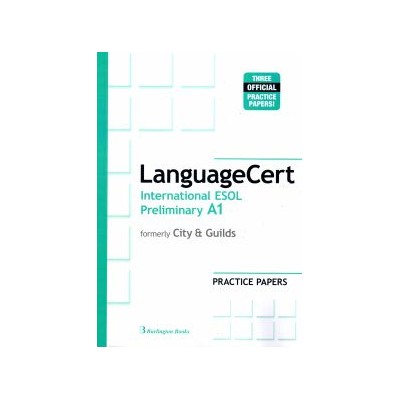 LANGUAGECERT INTERNATIONAL ESOL PRELIMINARY A1 PRACTICE TESTS SB (FORMELY CITY   GUILDS)