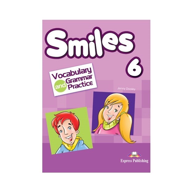 SMILES 6 VOCABULARY   GRAMMAR PRACTICE