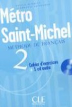 METRO SAINT-MICHEL 2 CAHIER (+ CD)