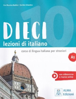 DIECI LEZIONI DI ITALIANO A1 LIBRO COR VIDEOCORSO E RISORSE ONLINE