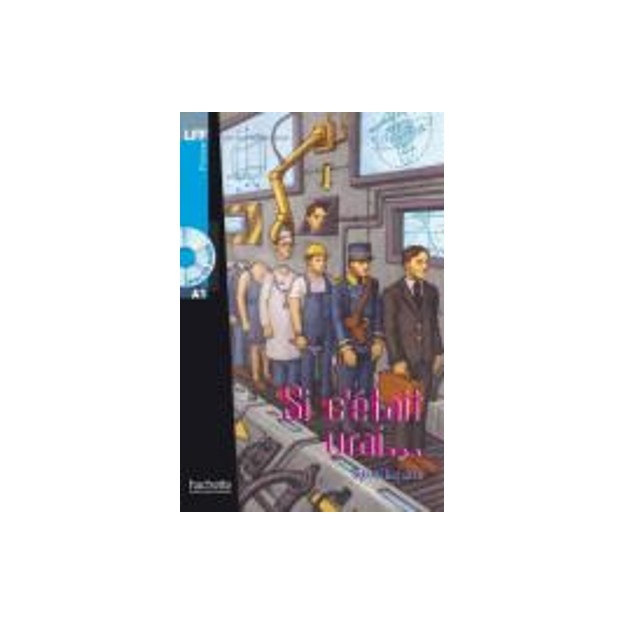 LFF : SI CETAIT VRAI A1 (+ AUDIO CD)