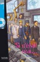 LFF : SI CETAIT VRAI A1 (+ AUDIO CD)