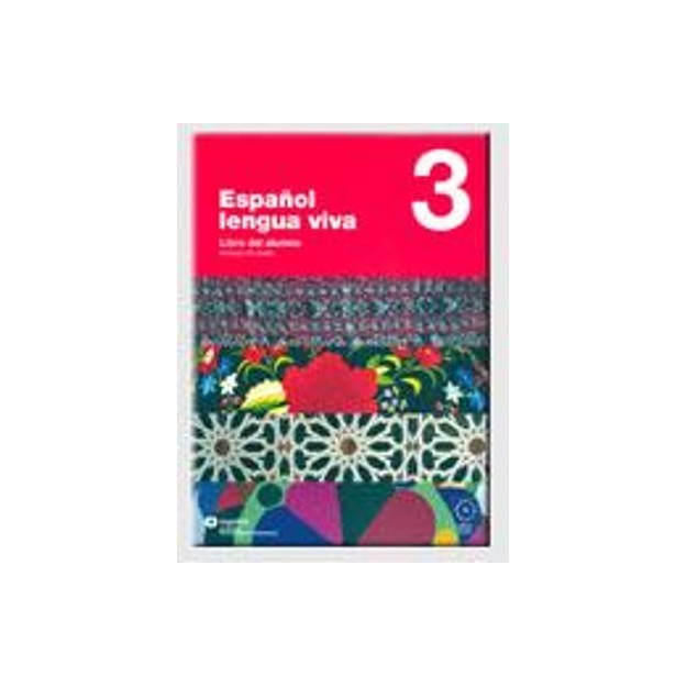 ESPANOL LENGUA VIVA 3 ALUMNO (+ CD)