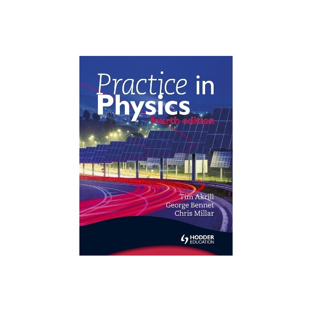 PRACTICE IN PHYSICS 4TH ED PB