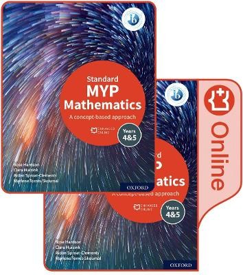 STANDARD MYP MATHEMATICS YEARS 4   5 PRINT AND ENHANCED ONLINE COURSEBOOK PACK