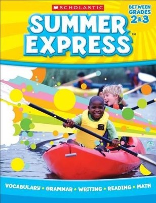 SUMMER EXPRESS (BETWEEN GRADES 2 3)