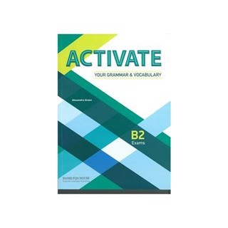ACTIVATE YOUR GRAMMAR   VOCABULARY B2 SB