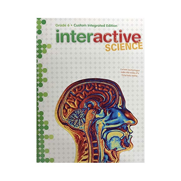 INTERACTIVE SCIENCE : GRADE 6, STUDENT EDITION AND RESOURCE  PB