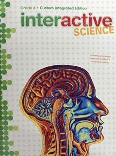 INTERACTIVE SCIENCE : GRADE 6, STUDENT EDITION AND RESOURCE  PB