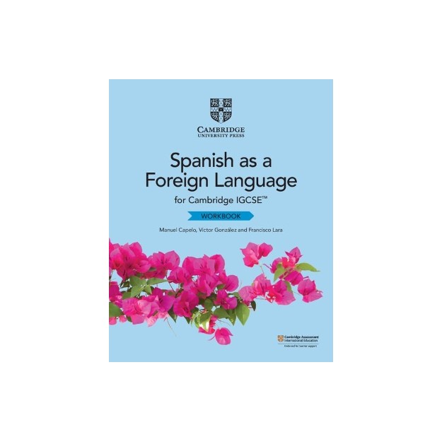 CAMBRIDGE IGCSE™ SPANISH AS A FOREIGN LANGUAGE WB