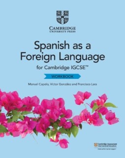 CAMBRIDGE IGCSE™ SPANISH AS A FOREIGN LANGUAGE WB