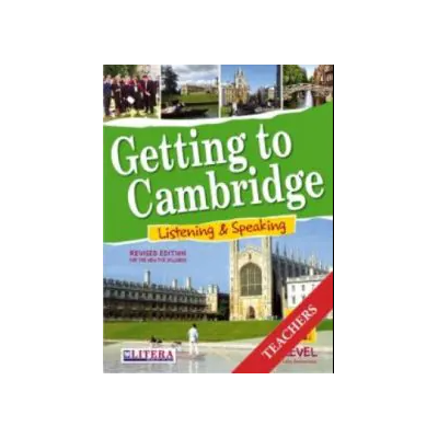 GETTING TO CAMBRIDGE BOOK 2 LISTENING   SPEAKING FCE TCHRS REVISED