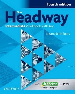 NEW HEADWAY INTERMEDIATE WB WITH KEY (+ ICHECKER) 4TH ED
