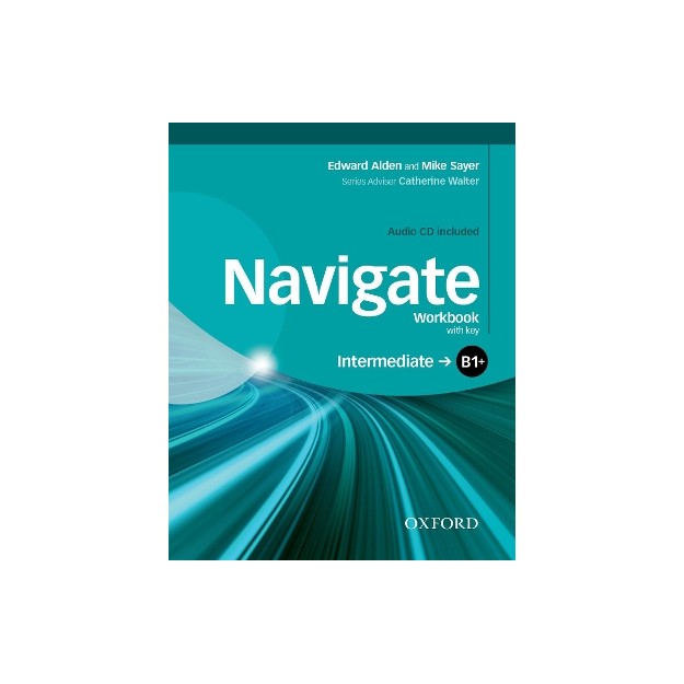 NAVIGATE B1+ INTERMEDIATE WB WITH KEY (+ CD)