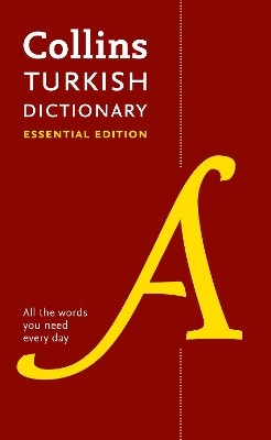 COLLINS TURKISH DICTIONARY ESSENTIAL EDITION