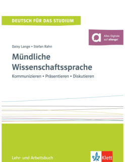 WISSENSCHAFTSSPRACHE. KOMMUNIZIEREN - PRASENTIEREN - DISKUTIEREN, LEHR UND ARBEITSBUCH