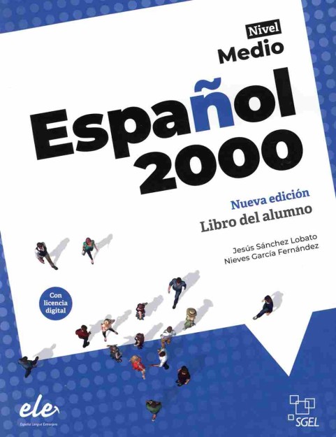 ESPANOL 2000 MEDIO NUEVA EDICION 2024 ALUMNO