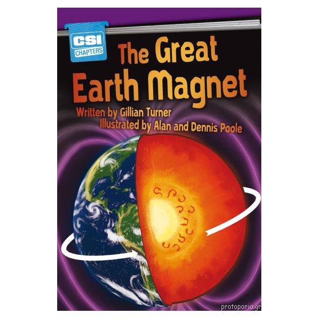 CSI CHAPTERS:THE GREAT EARTH MAGNET