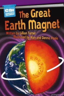 CSI CHAPTERS:THE GREAT EARTH MAGNET