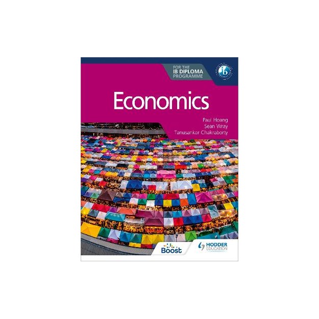 ECONOMICS FOR THE IB DIPLOMA