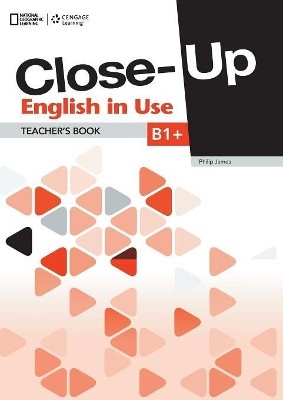 CLOSE-UP B1+ TCHRS ENGLISH IN USE 1ST ED