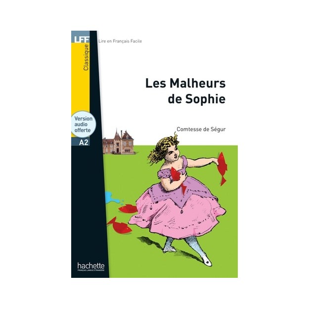 LFF CLASSIQUES: LES MALHEURS DE SOPHIE A2