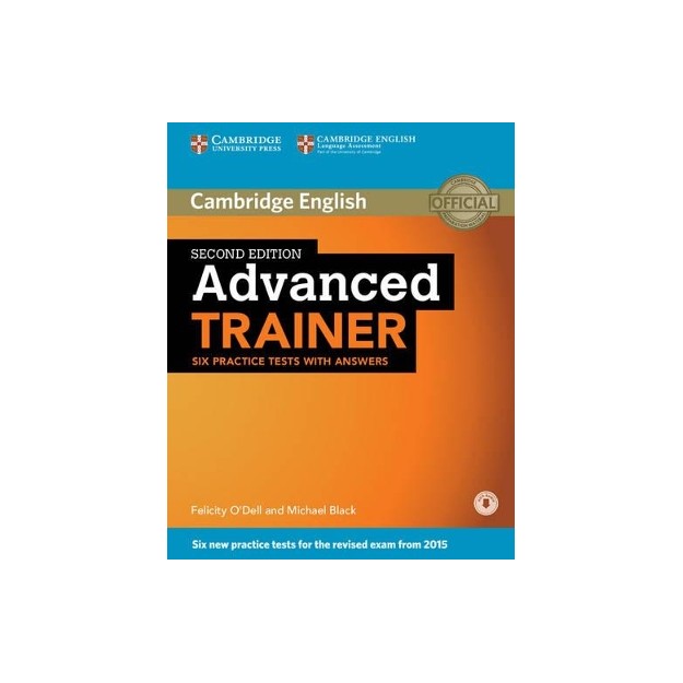 CAMBRIDGE ENGLISH ADVANCED TRAINER (+ ONLINE AUDIO) W/A 2ND ED