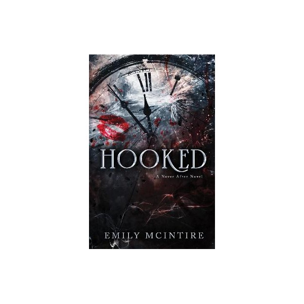 NEVER AFTER 1: HOOKED