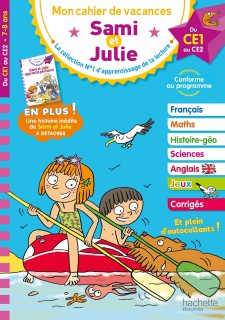 MON CAHIER DE VACANCES SAMI ET JULIE DE LA CE 1 AU CE2