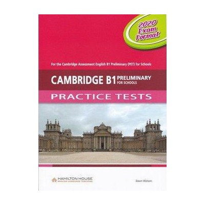 CAMBRIDGE B1 PRELIMINARY (PET) FOR SCHOOLS PRACTICE TESTS CD CLASS 2020 EXAM FORMAT