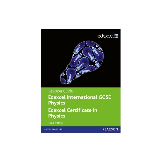 EDEXCEL INTERNATIONAL IGCSE PHYSICS - REVISION GUIDE PB