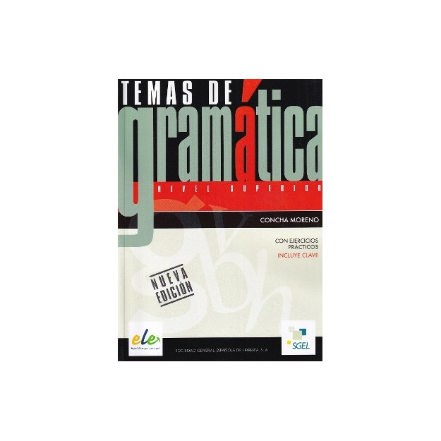 TEMAS DE GRAMATICA SUPERIOR (+ CLAVES) N/E