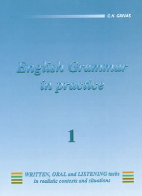ENGLISH GRAMMAR IN PRACTICE 1