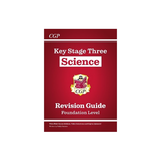 KS3 SCIENCE REVISION GUIDE – FOUNDATION (INCLUDES ONLINE EDITION, VIDEOS   QUIZZES)