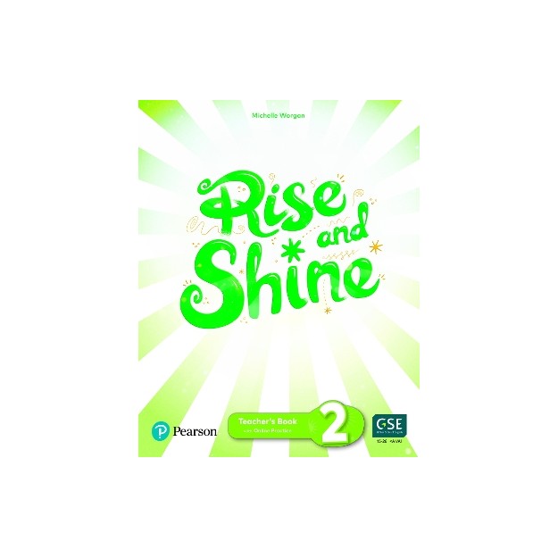 RISE AND SHINE 2 TCHRS (+ SB E-BOOK + ACTIVITY E-BOOK + PRESENTATION TOOL + DIGITAL RESOURCES)