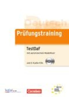 PRUEFUNGSTRAINING B2 + C1 TEST DAF (+ 2 CD)