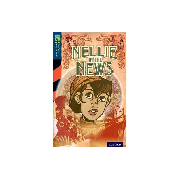 OXFORD READING TREE TREE TOPS: NELLIE IN THE NEWS (STAGE 14) PB