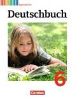 DEUTSCHBUCH 6, GYMNASIUM, SCHULERBUCH - ALLGEMEINE AUSGABE