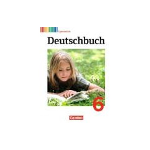 DEUTSCHBUCH 6, GYMNASIUM, SCHULERBUCH - ALLGEMEINE AUSGABE