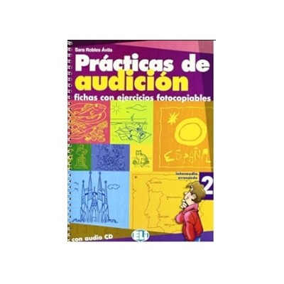 PRACTICAS DE AUDICION 2 - PHOTOCOPIABLE + AUDIO CD