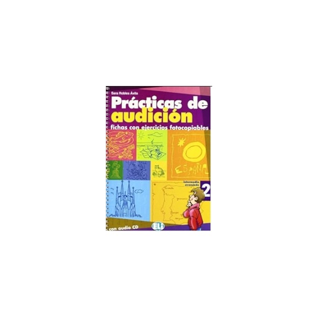 PRACTICAS DE AUDICION 2 - PHOTOCOPIABLE + AUDIO CD