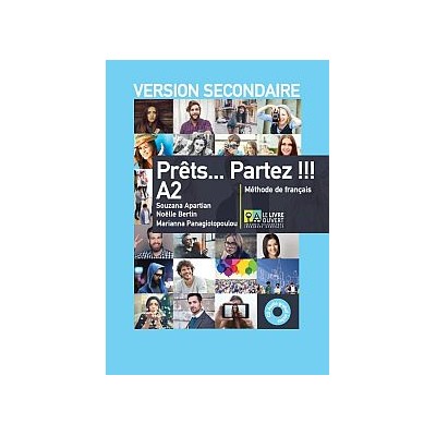 PRETS...PARTEZ!!! A2 METHODE