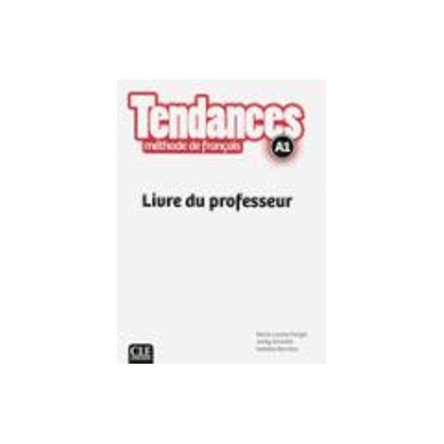 TENDANCES A1 PROFESSEUR