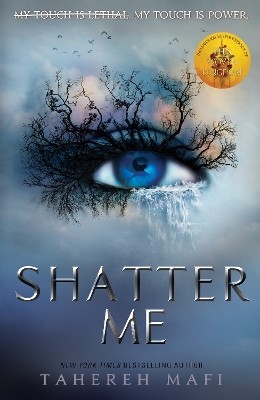 SHATTER ME 1: SHATTER ME PB