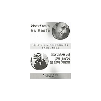 LITTERATURE SORBONNE C2 2015-2016 (LA PESTE   UN AMOUR DE SWAN)