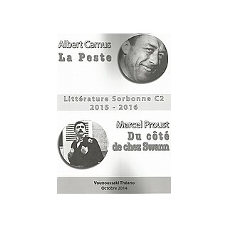 LITTERATURE SORBONNE C2 2015-2016 (LA PESTE   UN AMOUR DE SWAN)