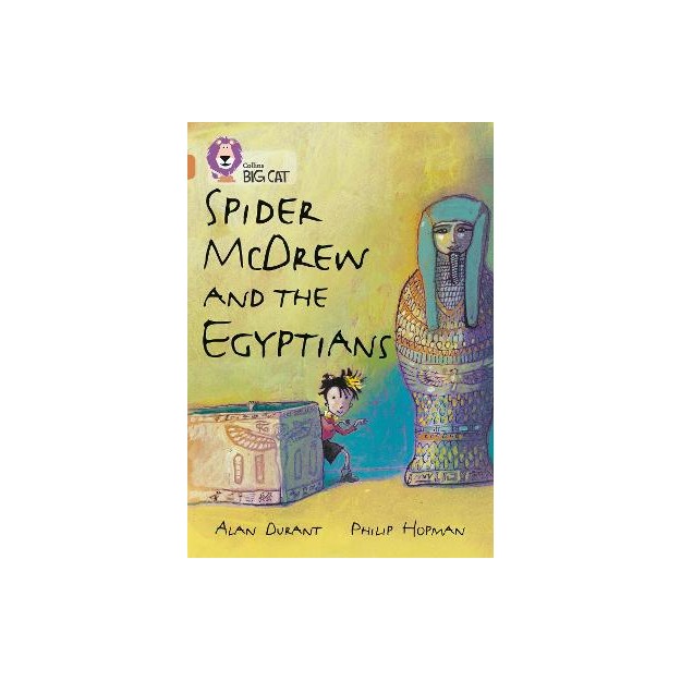 COLLINS BIG CAT : SPIDER MCDREW AND THE EGYPTIANS BAND 12/COPPER PB